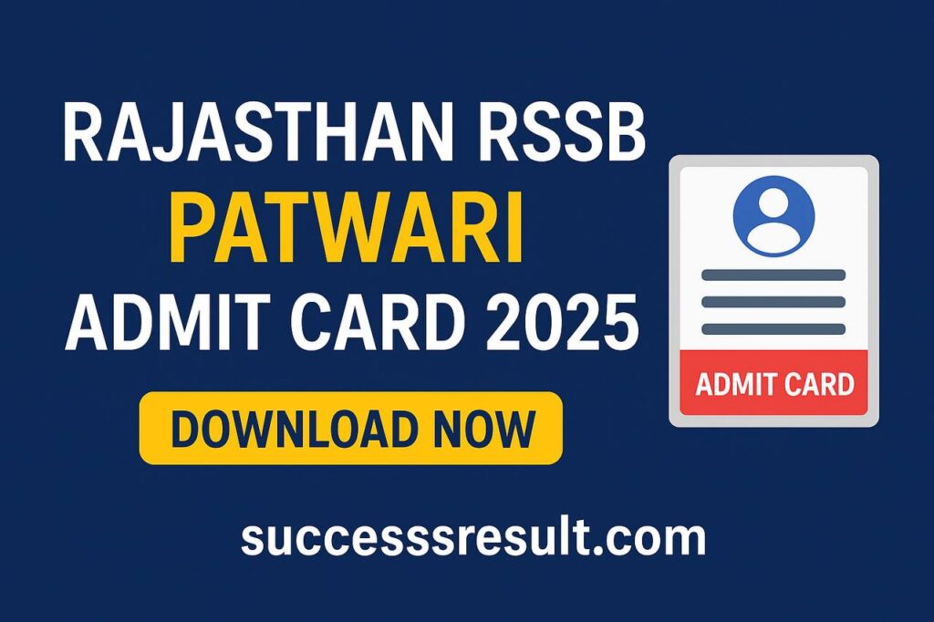 1. Rajasthan RSSB Patwari Admit Card 2025 Download Link
 2. RSMSSB Patwari Exam Date 2025 and Admit Card
 3. Rajasthan Patwari Admit Card 2025 Official Website
 4. How to Download RSMSSB Patwari Admit Card 2025
 5. Rajasthan Patwari Exam 2025 Hall Ticket
