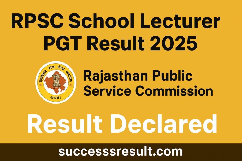 RPSC School Lecturer PGT Result 2025 Declared – Download Result