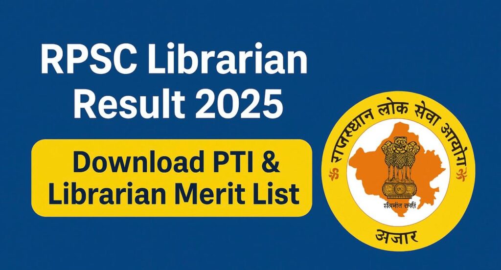 RPSC Librarian Result 2025 Download PTI & Librarian Merit List