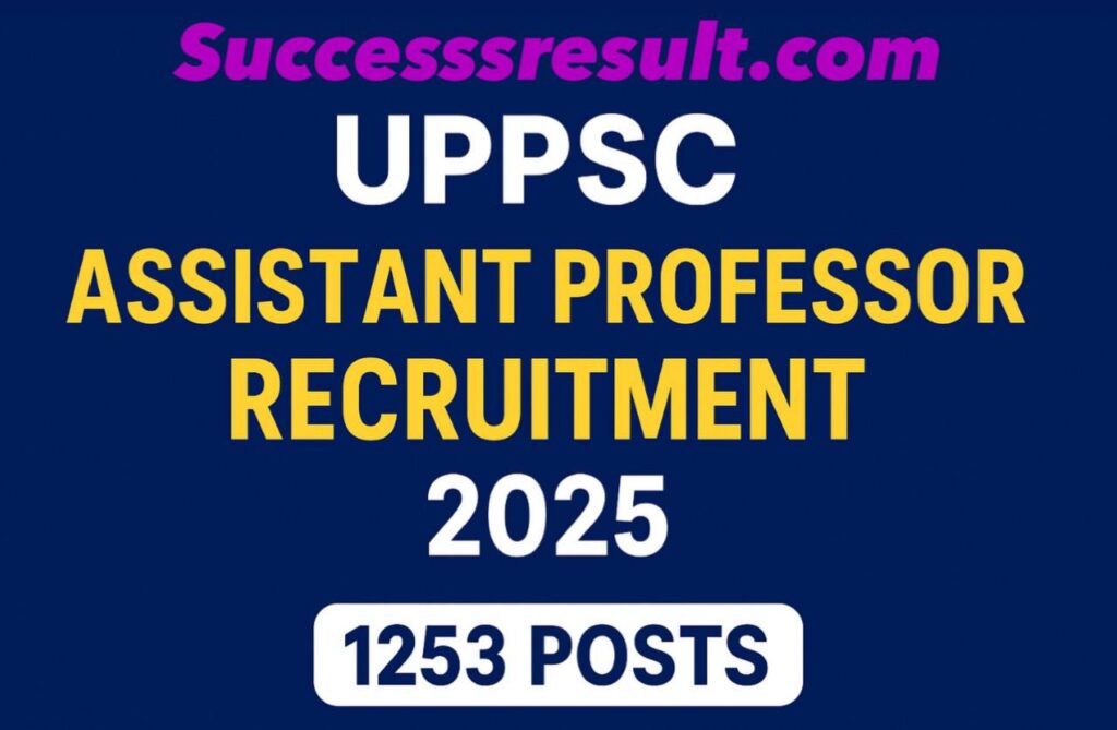 UPPSC Assistant Professor Recruitment 2025
