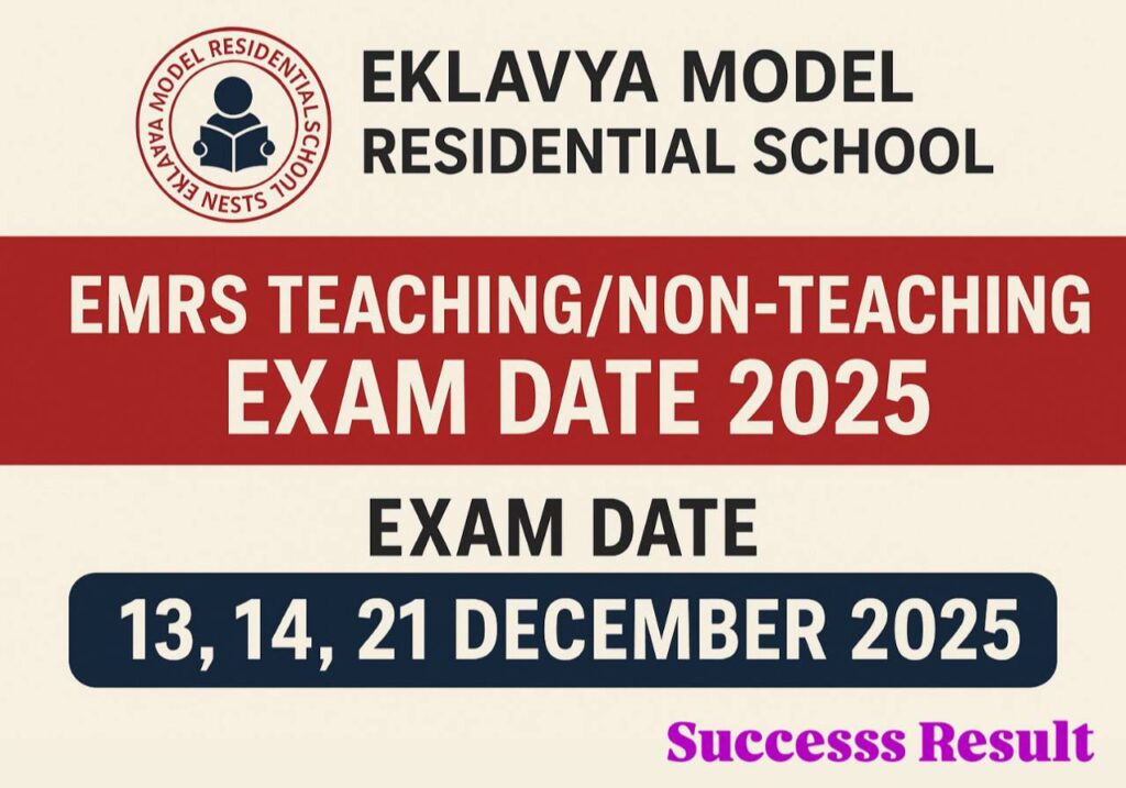 EMRS Teaching/Non-Teaching Exam Date - Out